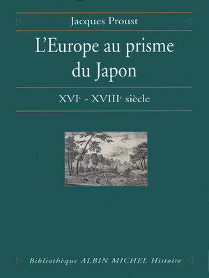 cover image of L'Europe au prisme du Japon, XVIe-XVIIIe siècle